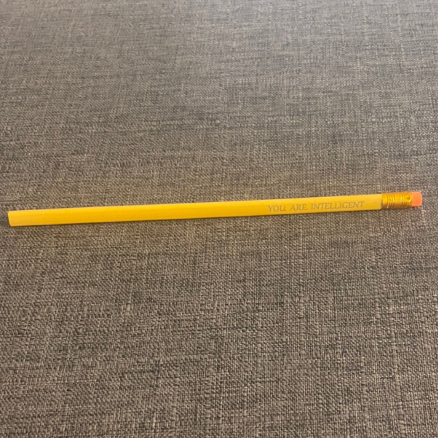 Yellow "You Are Intelligent" Pencil