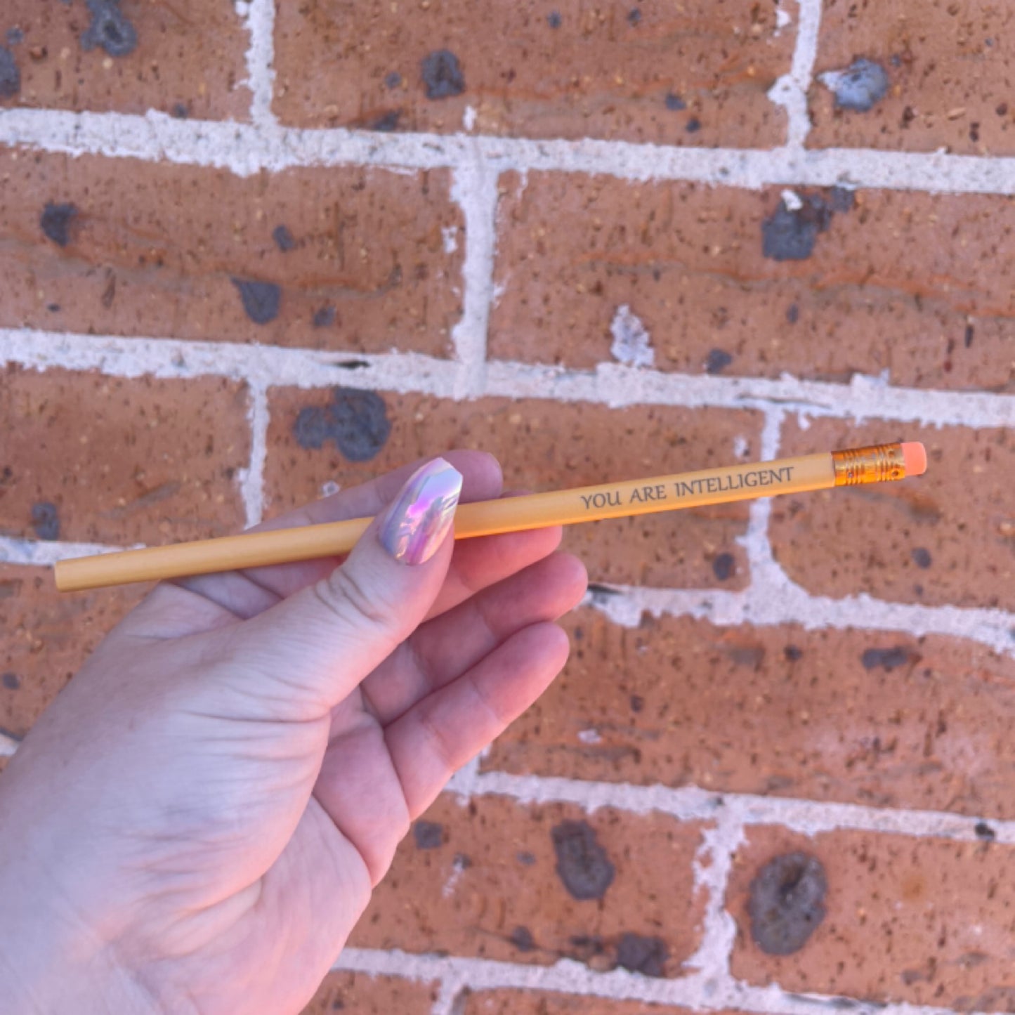 Yellow "You Are Intelligent" Pencil